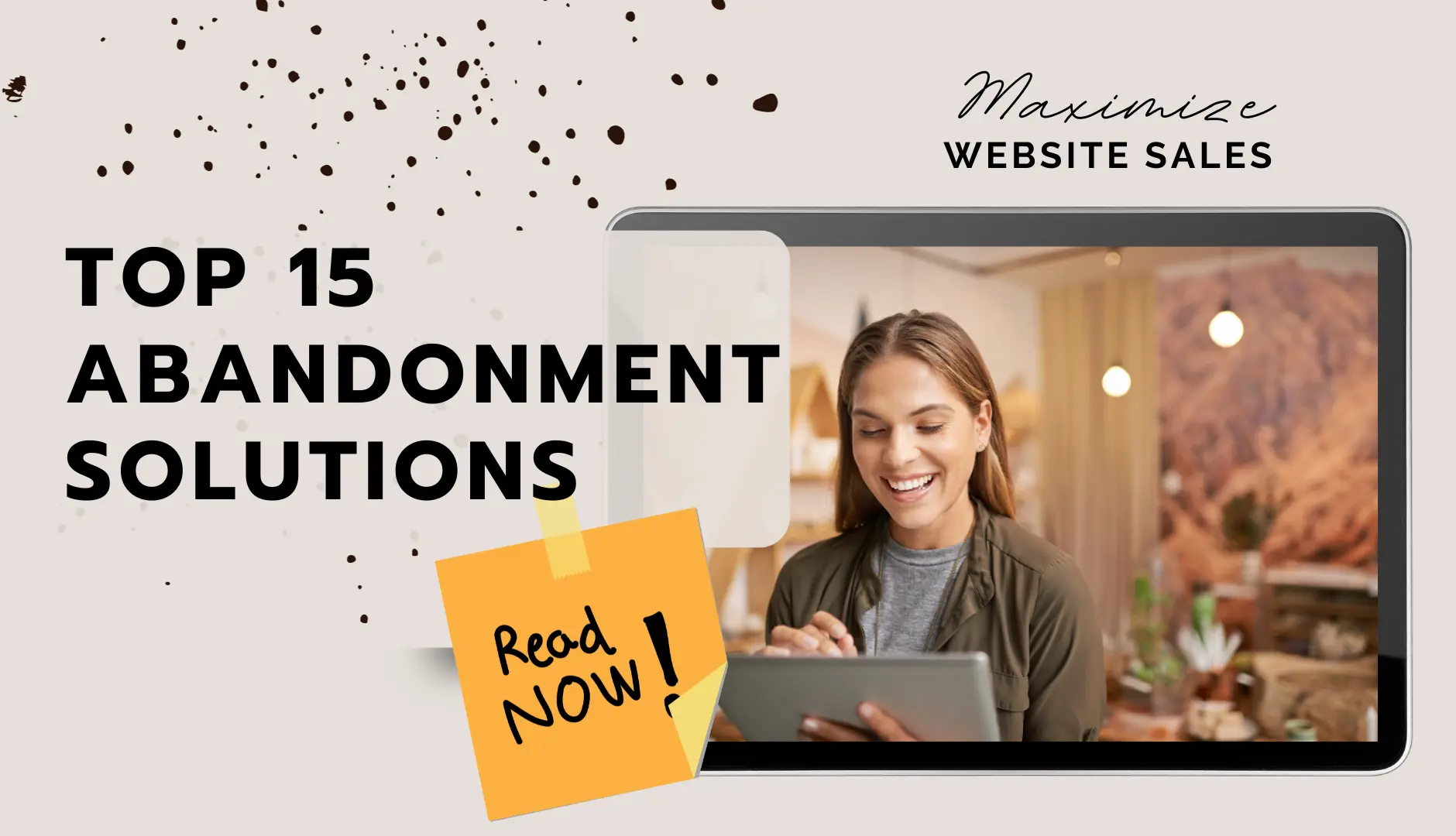 15+ Cart Abandonment Solutions to Maximize Website Sales